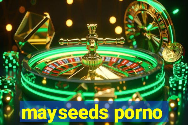 mayseeds porno